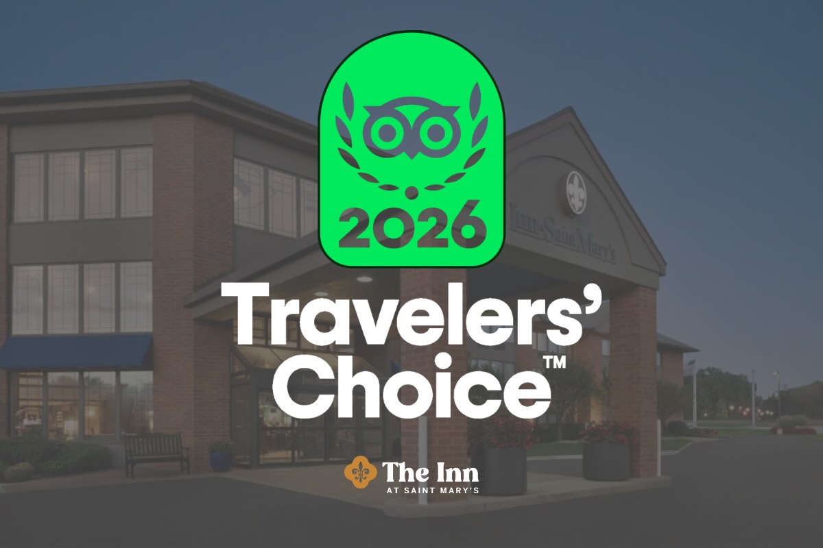 Featured image for “The Inn at Saint Mary’s in South Bend Earns TripAdvisor 2026 Travelers’ Choice Award”